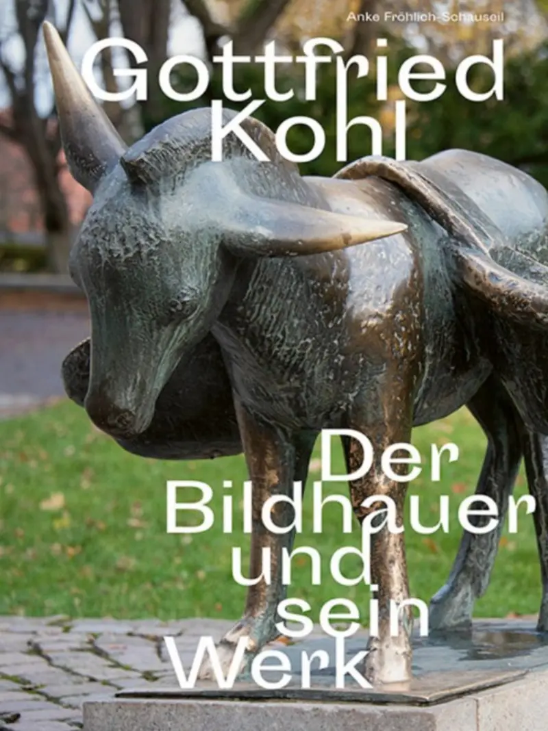 Buch-Cover mit Foto einer Bronzeskulptur eines Stieres von Gottfried Kohl, darauf stehen Autorin und Titel des Buches