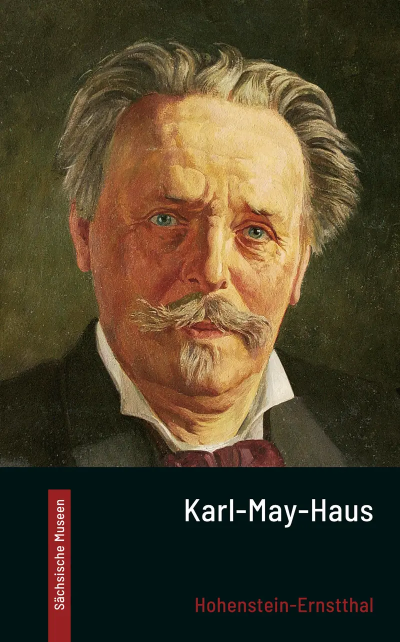 Buch-Cover mit einem Porträt-Gemälde des Schriftstellers Karl May (älterer Herr mit grau-meliertem Haar und Bärtchen), darunter stehen Buch- und Reihentitel